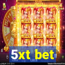 5xt bet